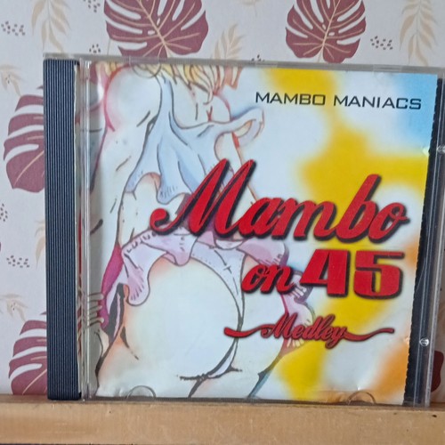 Mambo maniacs on - on, 45