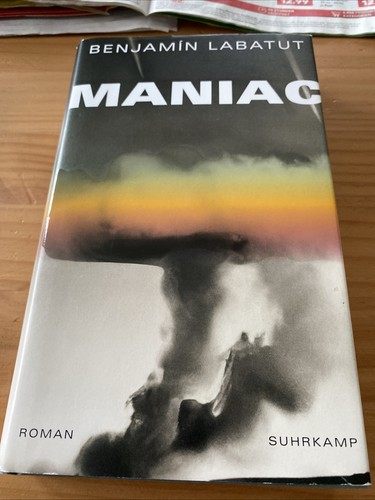 Maniac benjamín labatut - maniac,